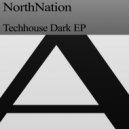 NorthNation - TechLife, Pt.2 (Original Mix)