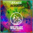 FAMEE - BONFIRE (Original Mix)