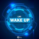 LM! - Wake Up