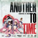 DJ Monaking & U.S.K & TryHard Dancers - Another To Time (Original Mix)