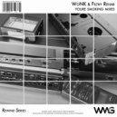 WoNK & Filthy Rehab - You\'re Smoking (Interlude Mix 4)