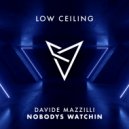 Davide Mazzilli - Nobodys Watchin