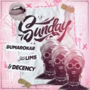 Dumarokar Feat Lims & Decency - Sunday (Original Mix)
