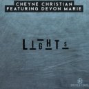 Cheyne Christian feat. Devon Marie - Lights (Sneaker Dancing Dub)