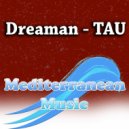 Dreaman - TAU (Extended Mix)