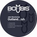 Jake Beautyman - Outland...ish (Orlando Voorn Electro Mix)