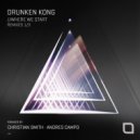 Drunken Kong - Certain Reason