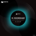 M. Rodriguez - Stressbug