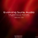 Evolving Suns Audio - Mysterious Forces (Original Mix)