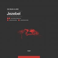 Da Silva & Lino - Jezebel