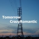 CrazyRomantic - Tomorrow