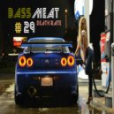 DEATH RATE - BASS MEAT # 29