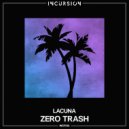 Zero Trash - The One (Original Mix)