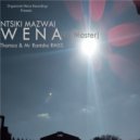 Ntsiki Mazwai - Wena (Thamza Bonus Mix)