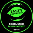 Disko Junkie - Disko Fantasy