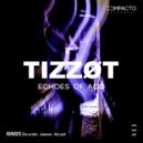 Tizzøt - Echoes of Acid (Joønes Remix)