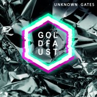 Goldfaust - Unknown Gates
