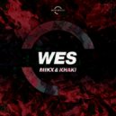Mikx & Khaki - Wes (VIP Mix)