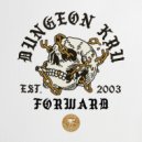 Dungeon Kru - Shake Ya Bumpa