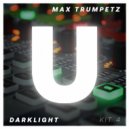 Max Trumpetz - Darklight. Kick 4 (Original Mix)