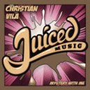 Christian Vila - Mystery With Me (Original Mix)
