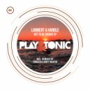 Lambert & Handle - Got To Be Groove (Tomazzo, Dirty Martin Remix)