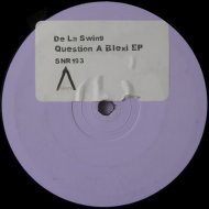 De La Swing - Question A Blexi