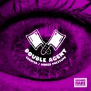 Double Agent - Under Pressure (Original Mix)