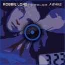 Robbie Long ft. Drew Dellinger - Awake (Dub Mix)