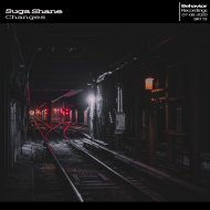 Suga Shane - Changes