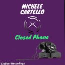 Michele Cartello - Closed Phone (Original mix)