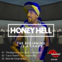 Honey Hell - T As In Twerk'n' Tits