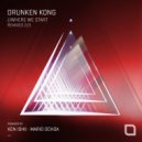 Drunken Kong - Step Back
