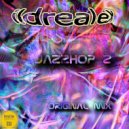 Ildrealex - Jazzhop 2