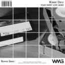 Robert Ortiz - Your Sweet Love (Original Mix)