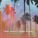 Tommy Santo feat. Sonny Wilson - Let's Do It Again