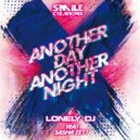 Lonely DJ feat. Sasha Zett - Another Day Another Night (Extended Mix)