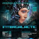 Desiray Saija, Audiolog - Intergalactic (Santonio Echols Detroit Remix)