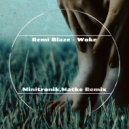 Remi Blaze - Woke