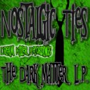 Nostalgic Ties - Dream State (UnRestricted Agent Remix)