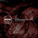 DJ Wank - Interruption