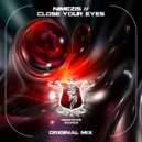 Nimezis - Close Your Eyes (Original Mix)
