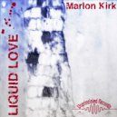 Marlon Kirk - Don't Look At Me That Way