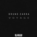 Bruno Zarra - Voyage (Original Mix)