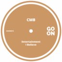 CMB - I Believe (Original Mix)