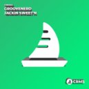 Groovenerd - Jackin Sweet\'n (Radio Edit)