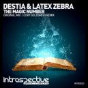 Destia & Latex Zebra - The Magic Number (Original Mix)