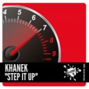 Khanek - Step it Up (Original Mix)