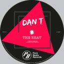 DAN T - Just Won't Let It