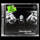 Hankook - The Show (Original Mix)